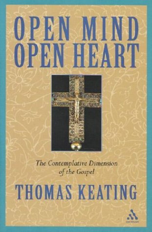 Open Mind, Open Heart: The Contemplative Dimension of the Gospel - 6691
