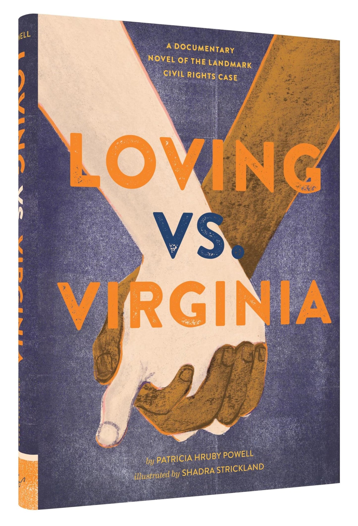 Loving vs. Virginia: A Documentary Novel of the Landmark Civil Rights Case - 1912