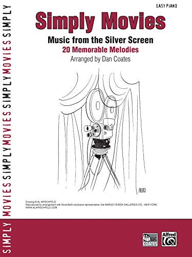 Simply Movies: Music from the Silver Screen -- 20 Memorable Melodies (Simply Series) - 1517