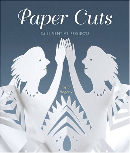 Paper Cuts: 35 Inventive Projects - 4227