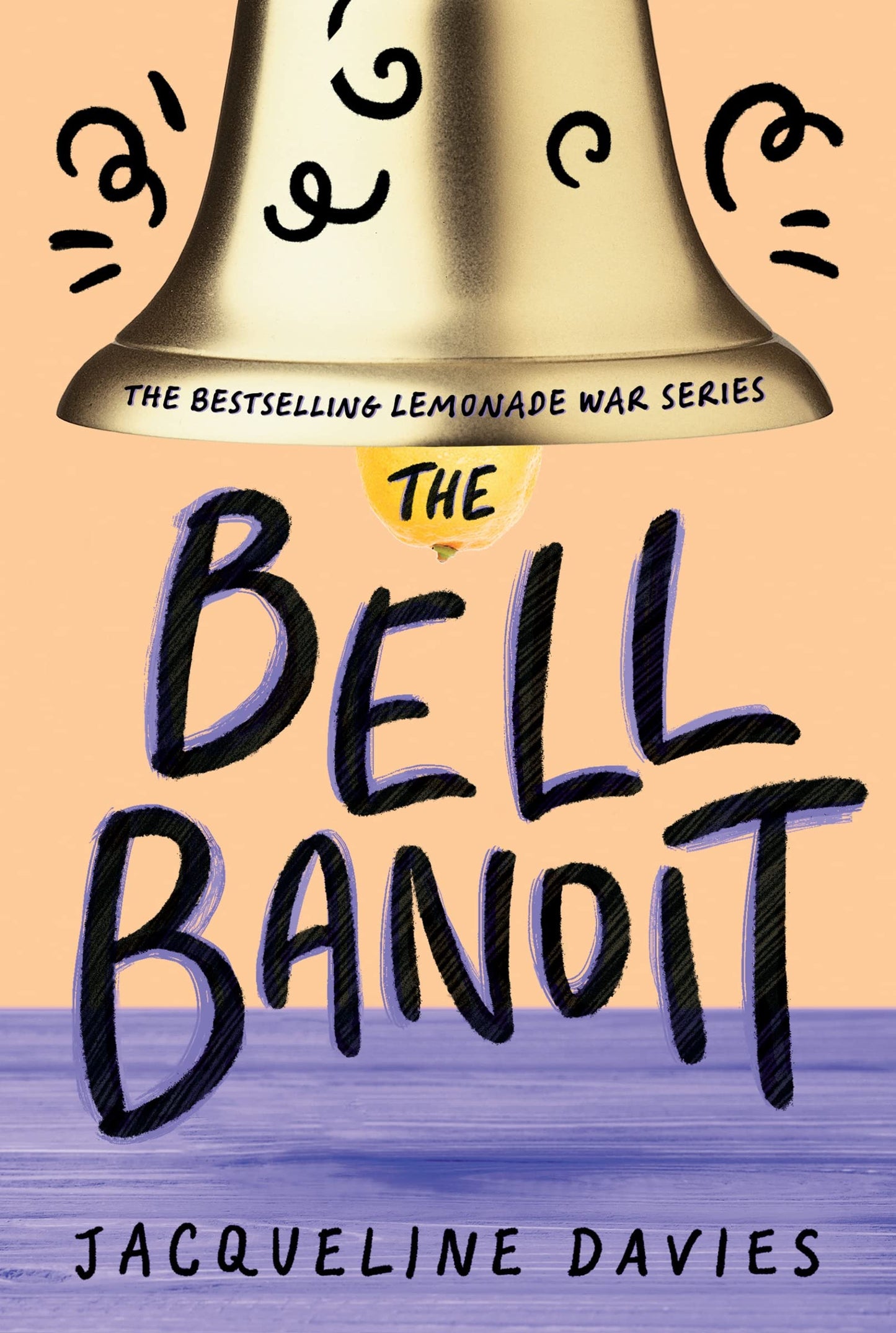 THE BELL BANDIT (THE LEMONADE WA - 7651