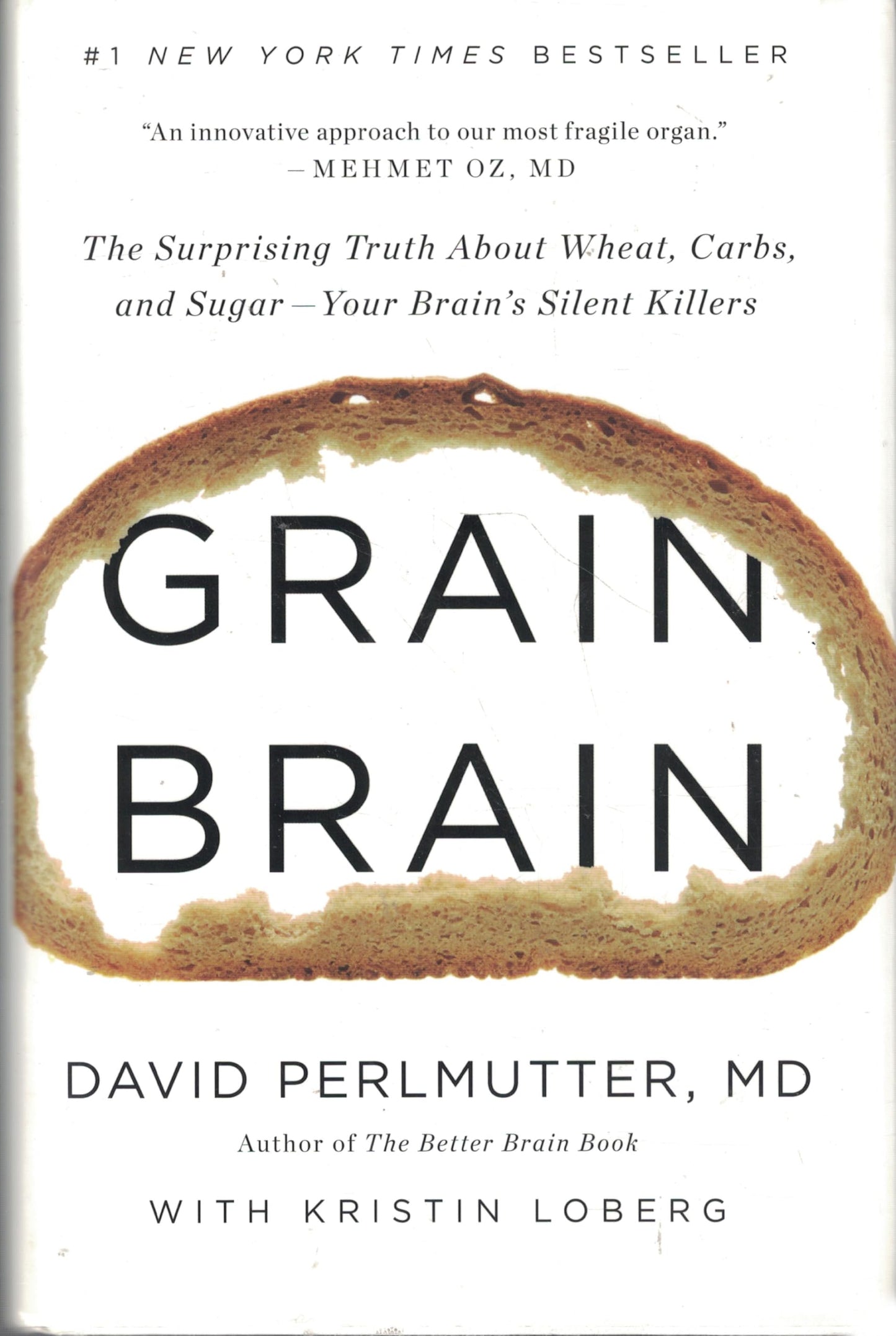 GRAIN BRAIN: THE SURPRISING TRUT - 7157
