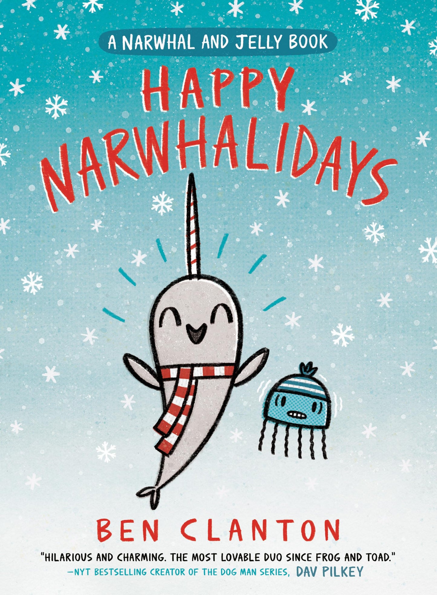 HAPPY NARWHALIDAYS (A NARWHAL AN