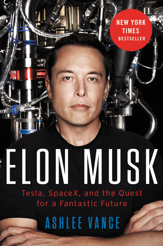 Elon Musk: Tesla, SpaceX, and the Quest for a Fantastic Future - 5392