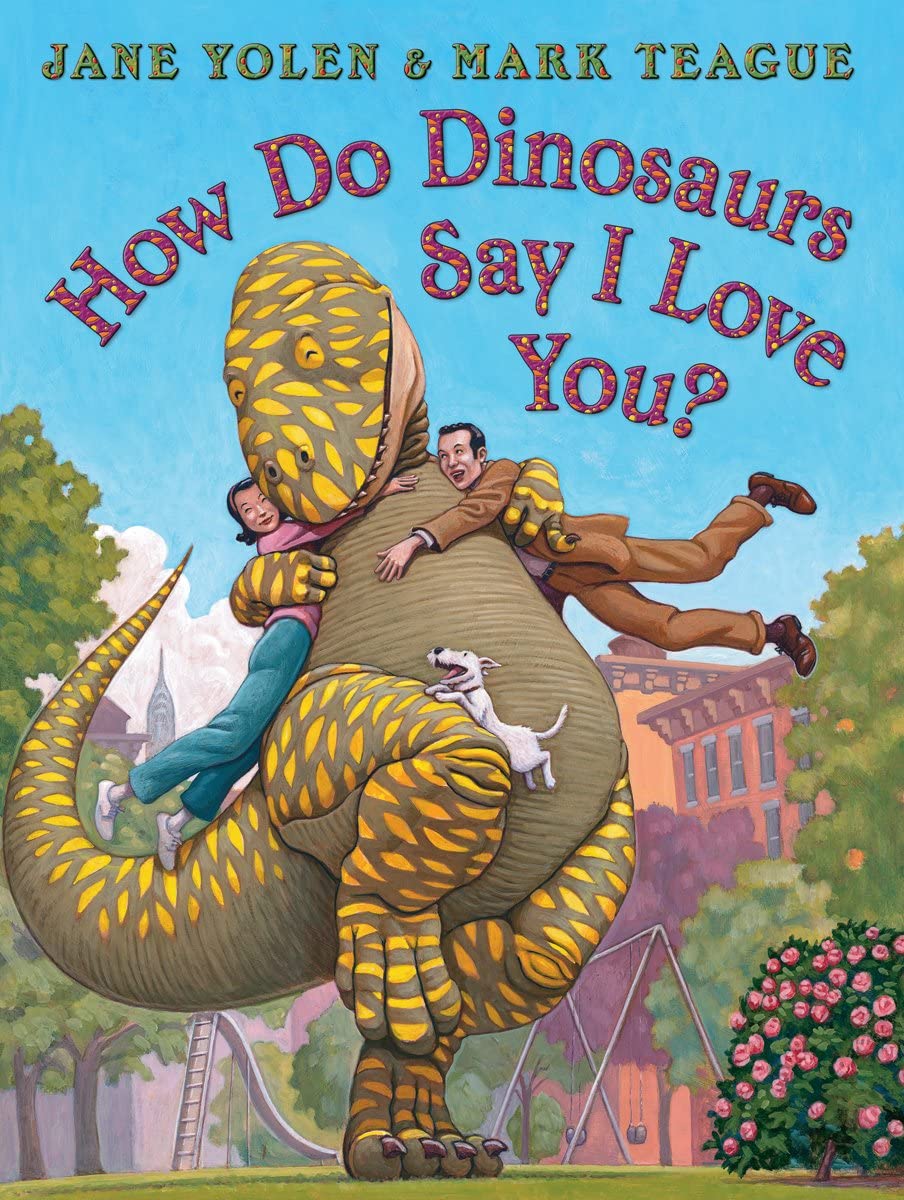How Do Dinosaurs Say I Love You? - 1858