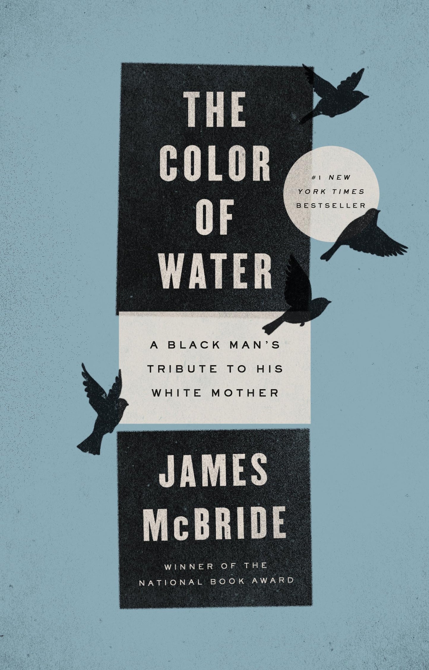 THE COLOR OF WATER: A BLACK MAN' - 5726