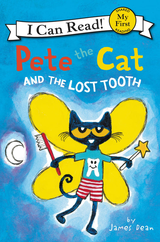 Pete the Cat and the Lost Tooth (My First I Can Read) - 7402