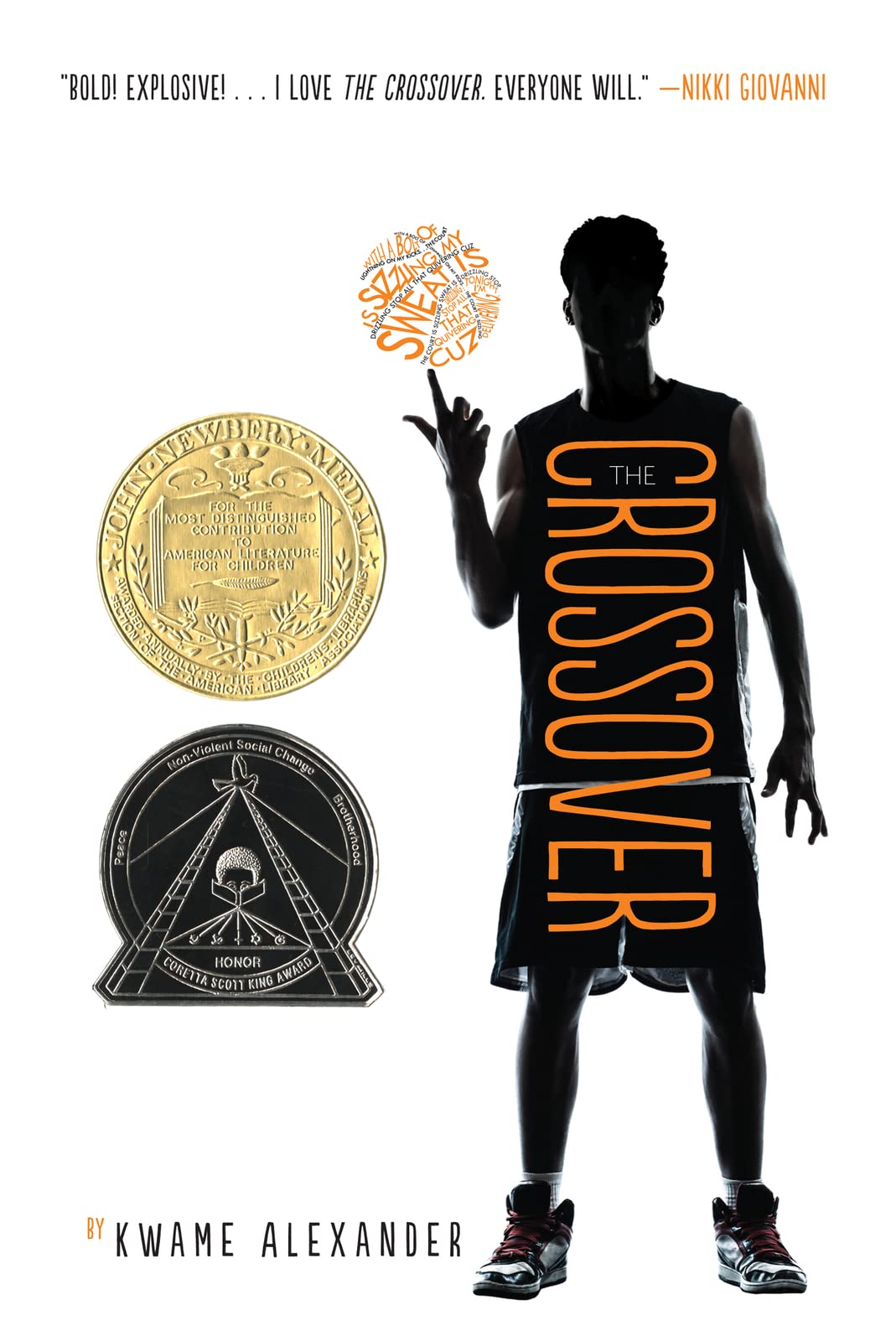 THE CROSSOVER: A NEWBERY AWARD W
