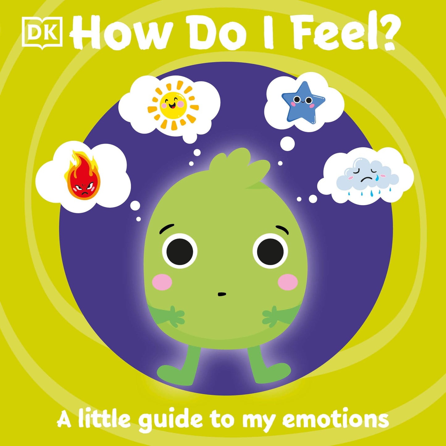 How Do I Feel?: A little guide to my emotions (First Emotions) - 6138