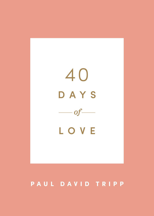 40 Days of Love (40 Days Devotionals) - 5535