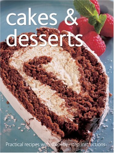 Cakes and Desserts (Practical Recipes with Step-by-Step Instructions) - 2656