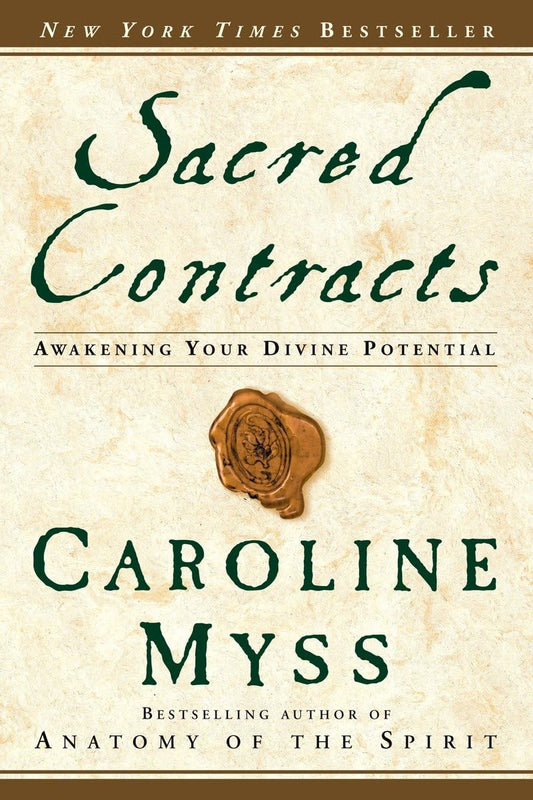 Sacred Contracts: Awakening Your Divine Potential - 9780