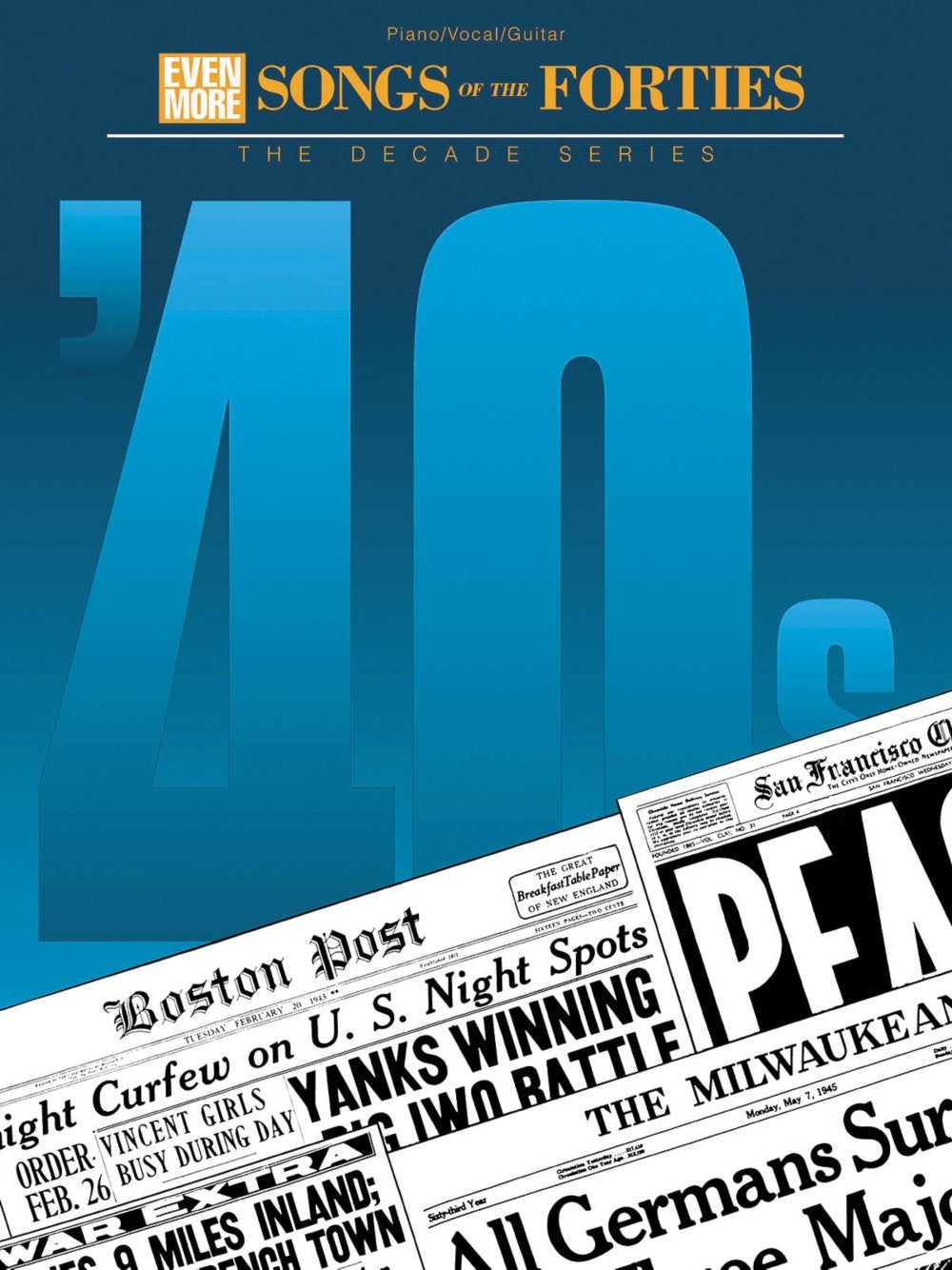Even More Songs of the 1940's: The Decade Series - 6269