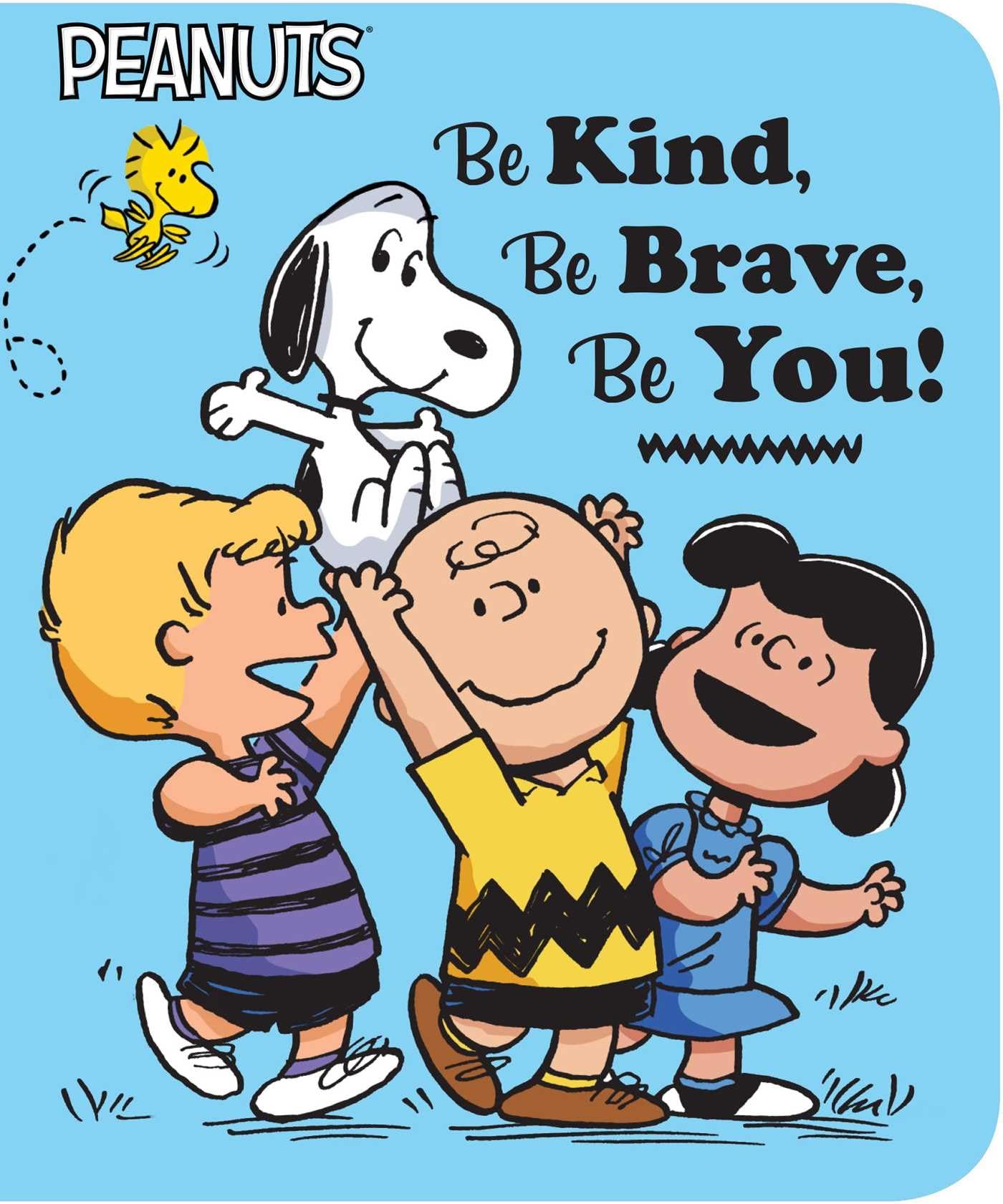 Be Kind, Be Brave, Be You! (Peanuts) - 6014