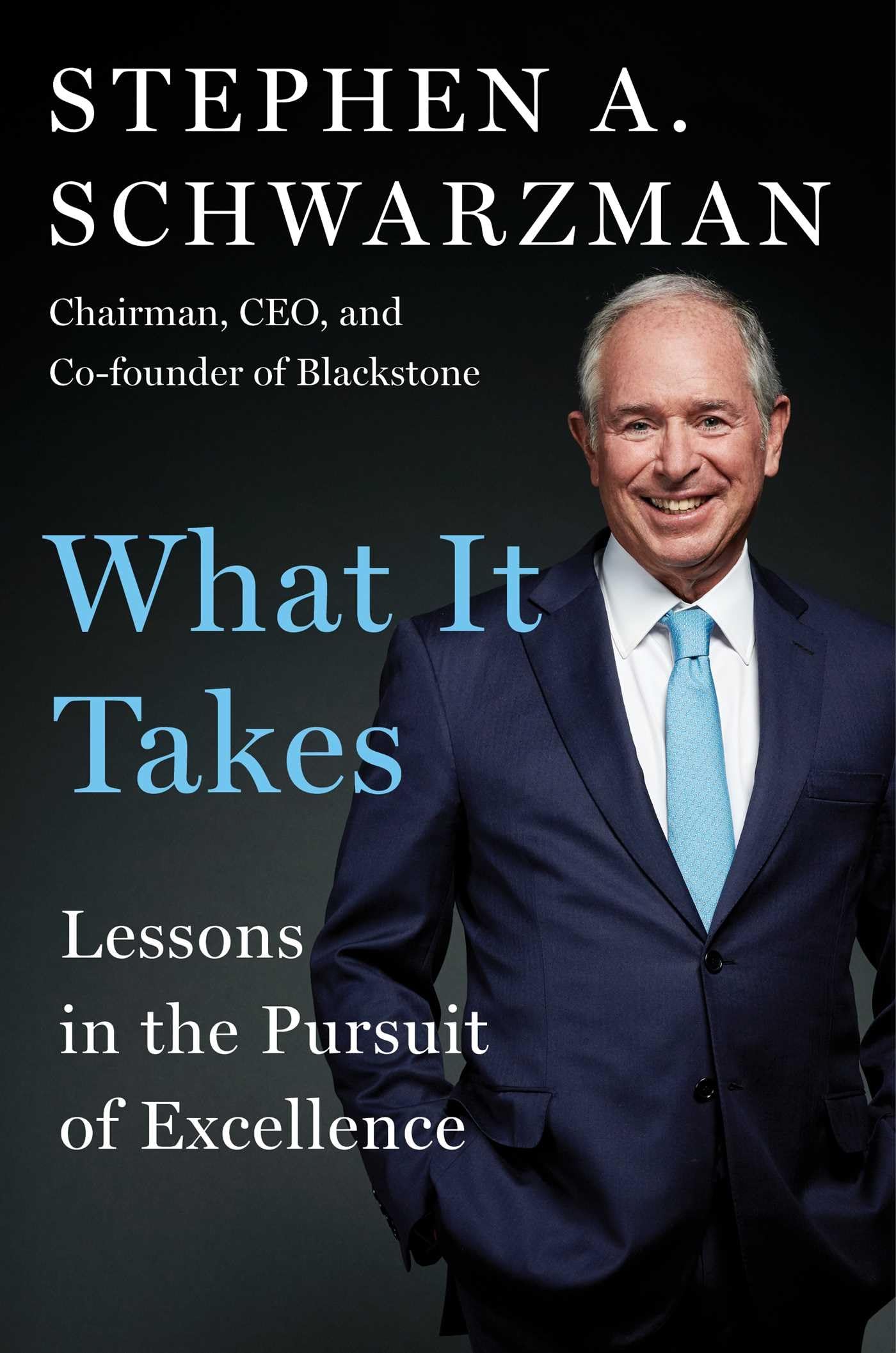 What It Takes: Lessons in the Pursuit of Excellence - 4396