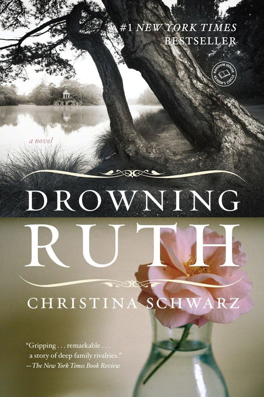 DROWNING RUTH: A NOVEL (OPRAH'S