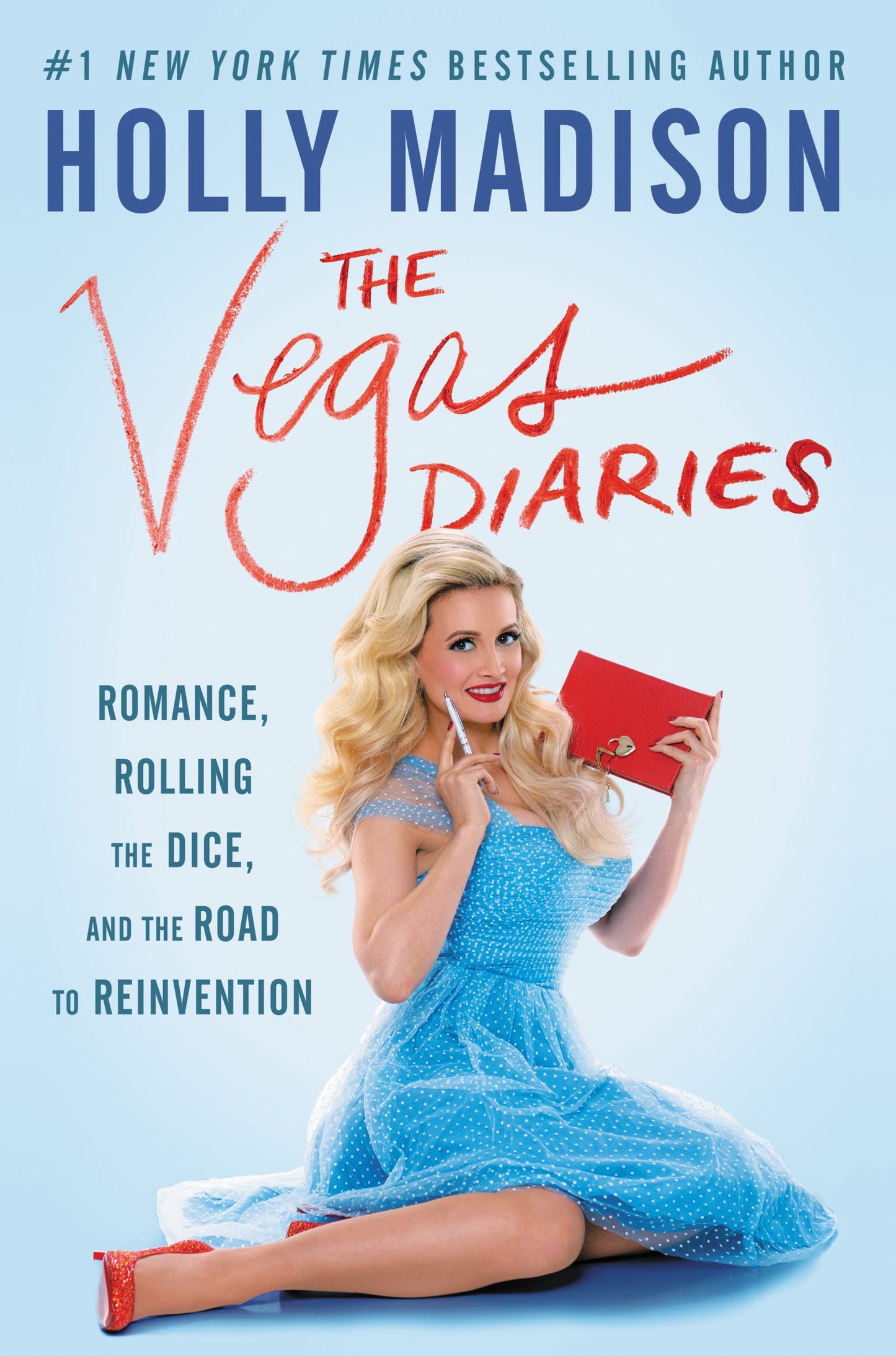 The Vegas Diaries: Romance, Rolling the Dice, and the Road to Reinvention - 9271