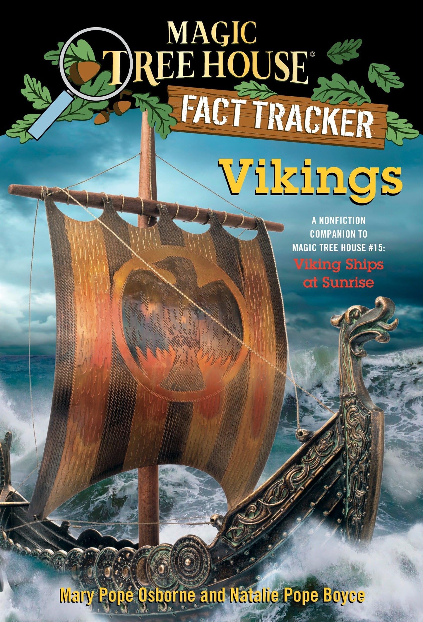 Vikings: A Nonfiction Companion to Magic Tree House #15: Viking Ships at Sunrise (Magic Tree House Fact Tracker) - 724