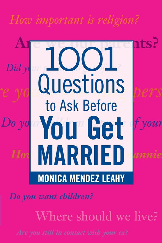 1001 QUESTIONS TO ASK BEFORE YOU - 7545