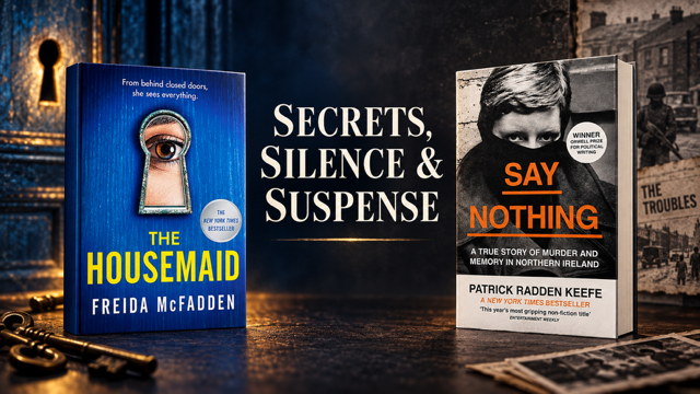 If You Loved The Housemaid, Try Say Nothing - Blog #5