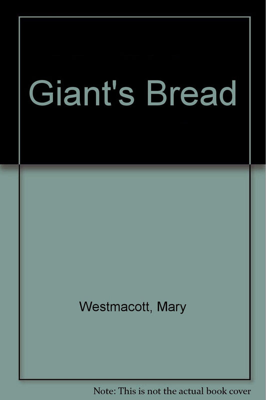 Giant's Bread - 8258