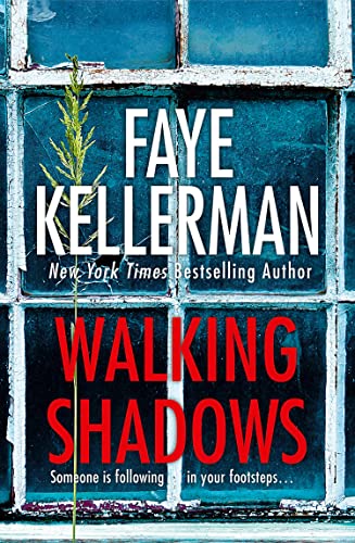 Walking Shadows (Peter Decker and Rina Lazarus Crime Series) - 524