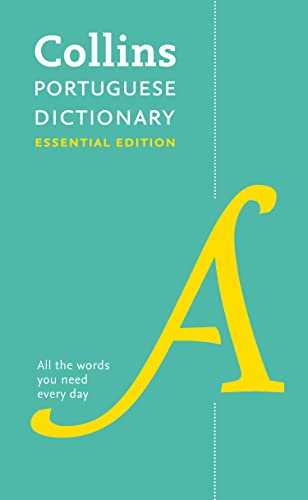 Collins Portuguese Dictionary: Essential Edition (Collins Essential Editions) - 4030