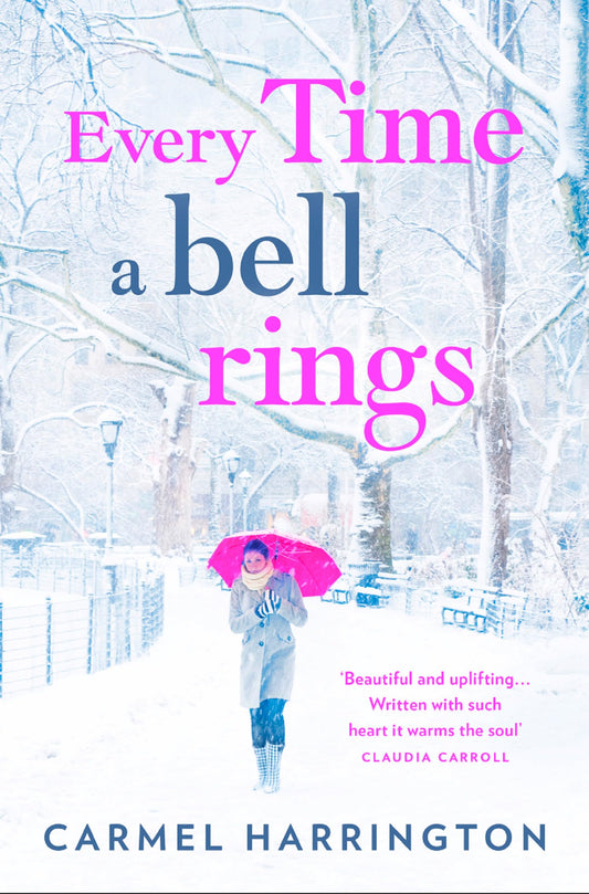 Every Time a Bell Rings: The most magical and romantic Christmas story to escape with this year