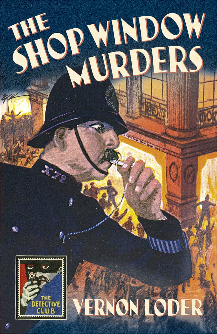The Shop Window Murders (Detective Club Crime Classics) (Detective Story Club) - 9062