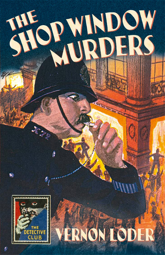 The Shop Window Murders (Detective Club Crime Classics) (Detective Story Club) - 9062