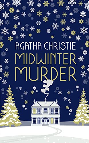 MIDWINTER MURDER: Fireside Mysteries from the Queen of Crime - 7735