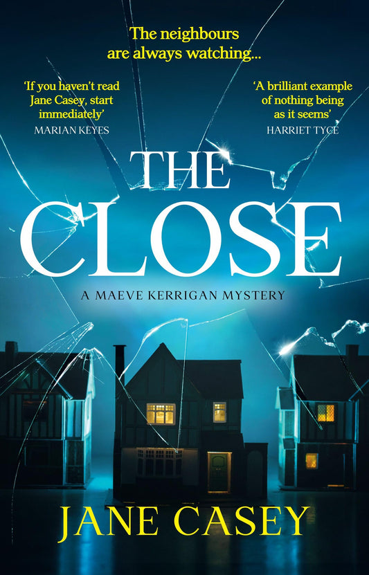 The Close: A Maeve Kerrigan Mystery (#10) (Book 10)