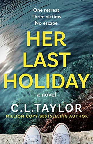 Her Last Holiday: the most addictive crime thriller of 2021