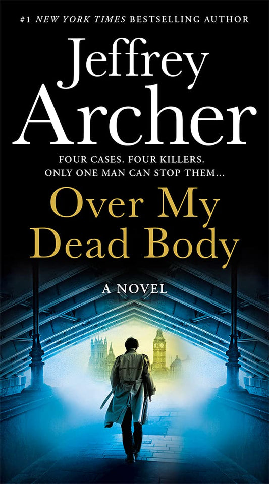 Over My Dead Body (William Warwick Novels) - 1881