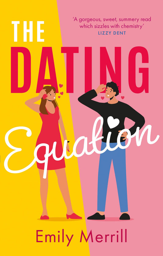The Dating Equation: The hilarious rom-com novel perfect for valentine’s