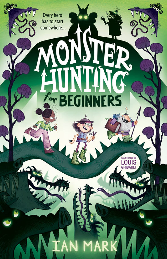Monster Hunting For Beginners (Book 1)