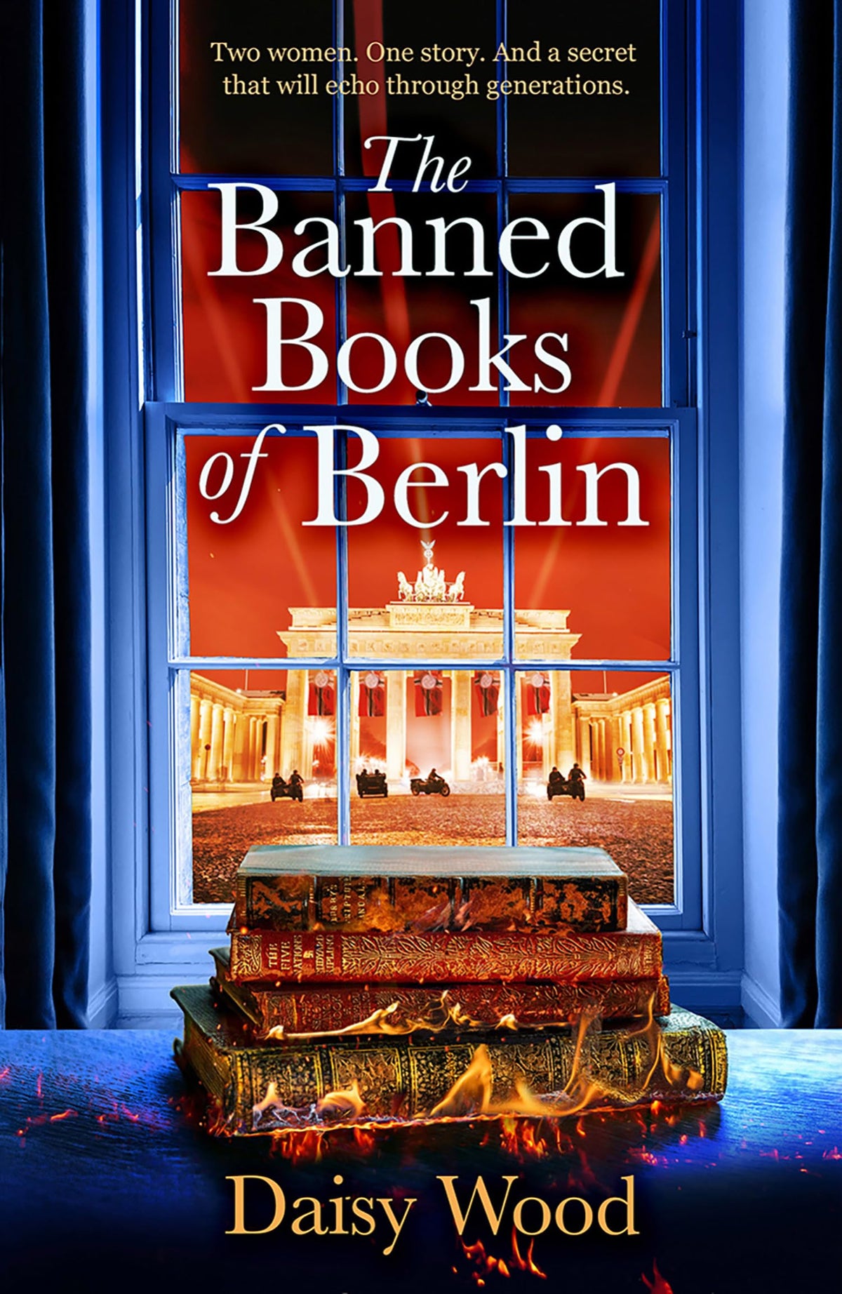The Banned Books of Berlin: a brand new, gripping, heart-wrenching historical novel for book lovers!