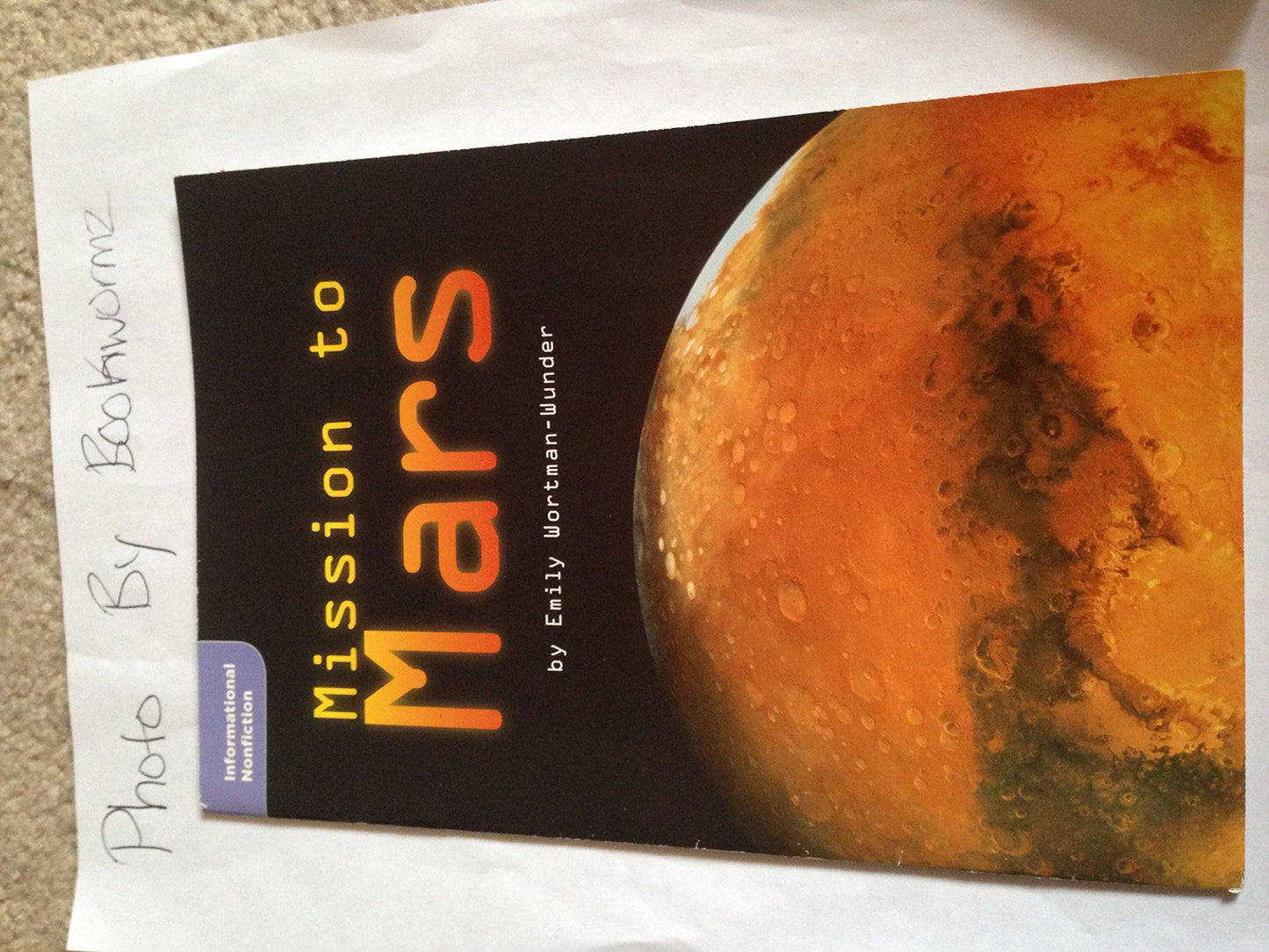 Mission to Mars (Informational Nonfiction; Science)