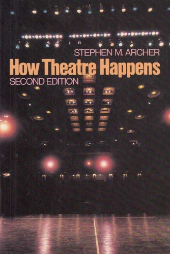 How Theatre Happens