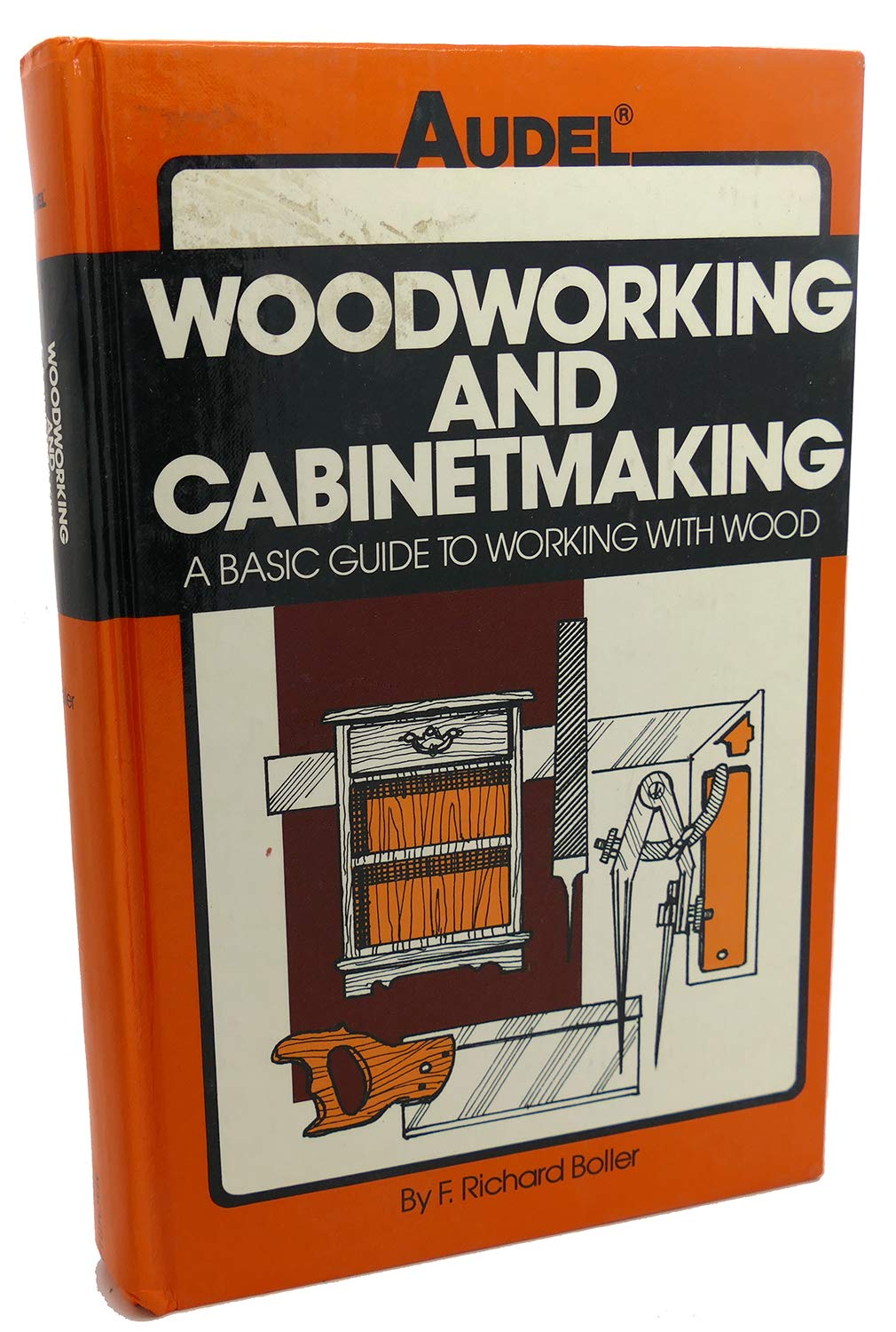 Woodworking and Cabinetmaking: A Basic Guide to Working With Wood : Materials, Design, Construction - 5074