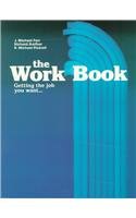 The Work Book (Getting the Job You Want) - 7935
