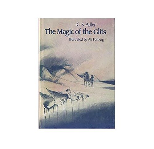 The Magic of the Glits