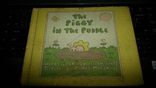 The Piggy in the Puddle