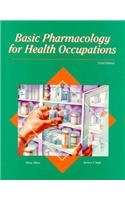 Basic Pharmacology for Health Occupations - 7059