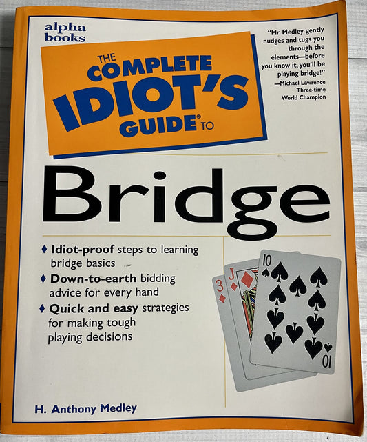 The Complete Idiot's Guide to Bridge