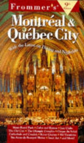 Frommer's Montreal & Quebec City