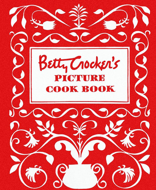 Betty Crocker's Picture Cook Book - 4340