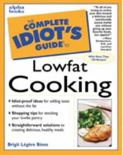 Complete Idiot's Guide to Low Fat Cooking