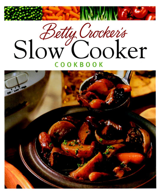 BETTY CROCKER'S SLOW COOKER COOK - 1044