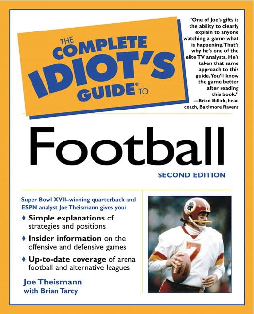 The Complete Idiot's Guide to Football (2nd Edition)